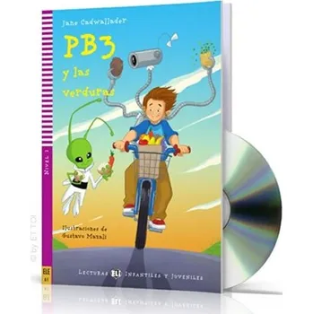 Španělský jazyk Lecturas ELI Infantiles y Juveniles 2/A1: PB3 y las verduras + Downloadable Multimedia