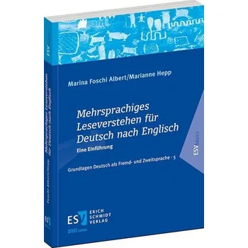 Mehrsprachiges Leseverstehen für Deutsch nach Englisch - Foschi Albert, Marina