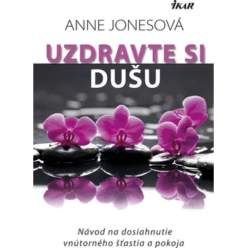 Kniha Uzdravte si dušu