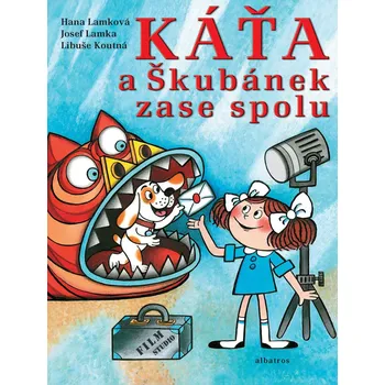 Kniha Káťa a Škubánek zase spolu