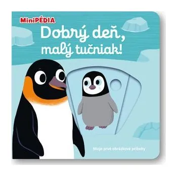 Leporelo Dobrý deň, malý tučniak!