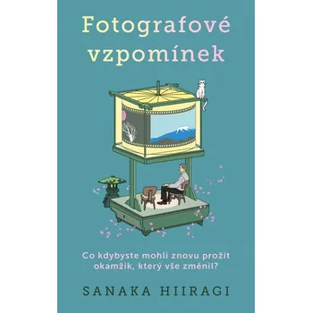 Kniha Fotografové vzpomínek - Sanaka Hiiragi (E-Kniha)