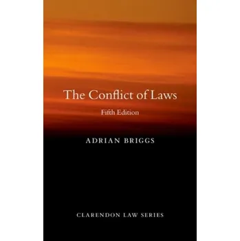 The Conflict of Laws - Briggs, Adrian