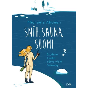 Kniha Sníh, sauna, Suomi