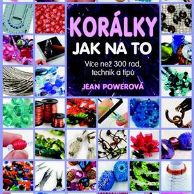 Obrázek k inzerátu: Korálky - Jak na to (Jean Powerová)