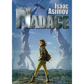 Kniha Druhá nadace - Isaac Asimov