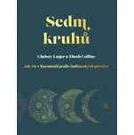 Sedm kruhů - Chelsey Luger, Thosh Collins (2024, brožovaná)