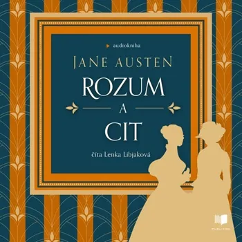 Rozum a cit - Jane Austen - audiokniha