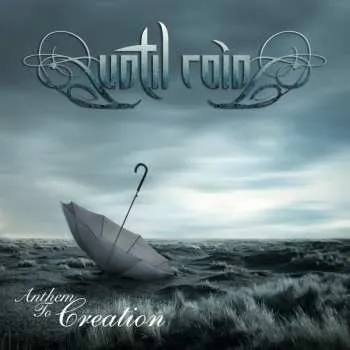 Zahraniční hudba CD Until Rain: Anthem To Creation 2013