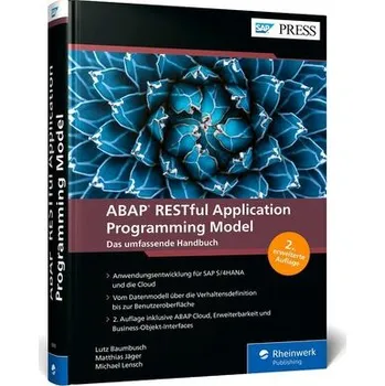 Technika ABAP RESTful Application Programming Model - Baumbusch, Lutz