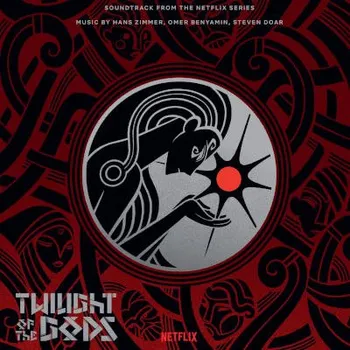 Zahraniční hudba Soundtrack / Hans Zimmer, Omer Benyamin, Steven Doar - Twilight Of The Gods / Zkáza bohů (2LP, MOVATM425)