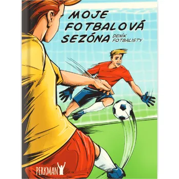 Moje fotbalová sezóna: Deník fotbalisty - Nakladatelství Perkman (pevná)