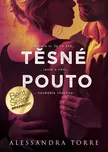 Těsné pouto - Alessandra Torre (2024,…