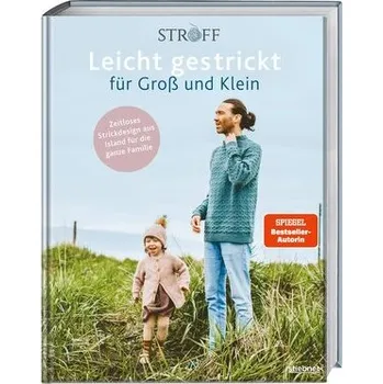 Leicht gestrickt für Groß und Klein - Kristjánsdóttir, Sjöfn