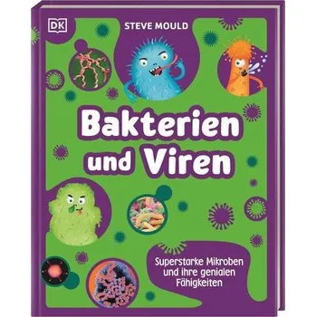 Příroda Superstark & Superschlau. Bakterien und Viren - Mould, Steve