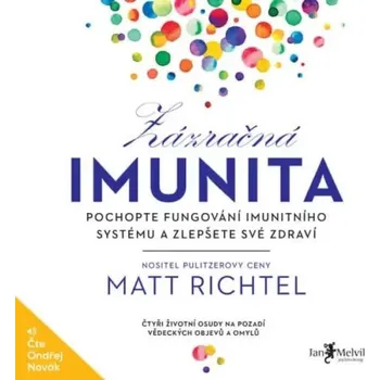 Zázračná imunita - Matt Richtel - audiokniha