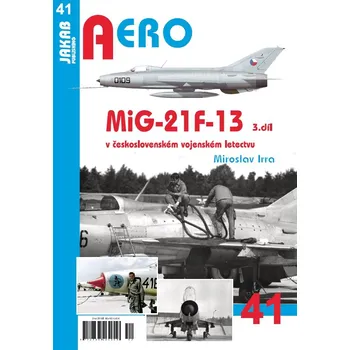 Technika Aero 41: MiG-21F13 3.díl
