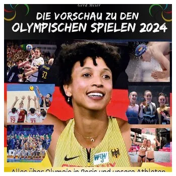 Die Vorschau zu den Olympischen Spielen 2024 - Meier zu Köcker, Gerd