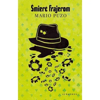 Beletrie pro dospělé Śmierć frajerom - Mario Puzo