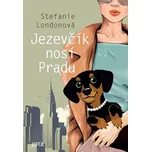 Jezevčík nosí Pradu - Stefanie…