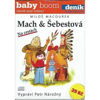 Mach a Šebestová na cestách - CD