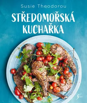 Středomořská kuchařka - Susie Theodorou (2019, brožovaná bez přebalu lesklá)