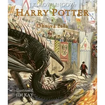 Harry Potter 4 a Ohnivá čaša – Ilustrovaná edícia - Rowling Joanne K.