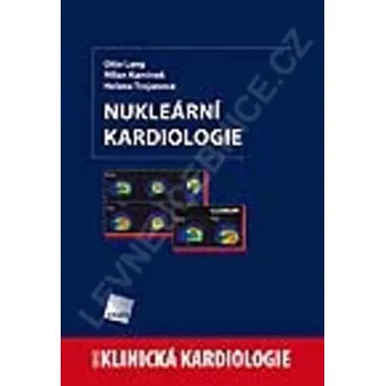 Učebnice Nukleární kardiologie - Otto Lang