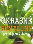 Okrasné rostliny pro příjemný domov -…