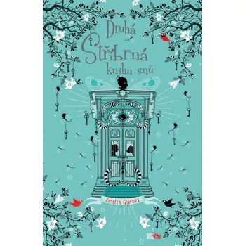 Kniha Druhá stříbrná kniha snů - Kerstin Gier, Kerstin Gierová (E-Kniha)