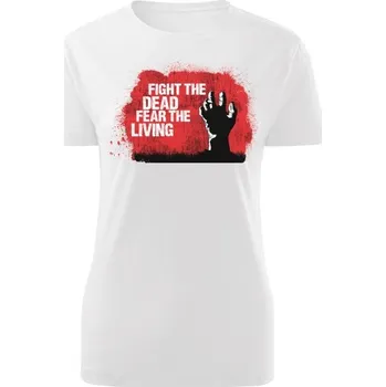Dámské tričko Tričko s potiskem Fight the dead dámské