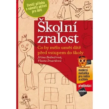 Kniha Školní zralost - Jiřina Bednářová, Vlasta Šmardová (E-Kniha)