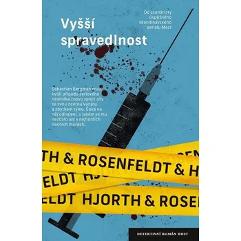 Kniha Vyšší spravedlnost (6.) - Michael Hjorth, Hans Rosenfeldt (E-Kniha)