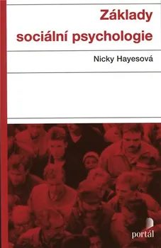 Základy sociální psychologie - Nicky Hayesová (2021, brožovaná)