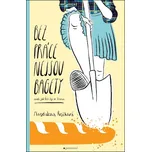 Bez práce nejsou bagety aneb jak Češi žijí ve Francii - Magdalena Rejžková (2019, brožovaná)