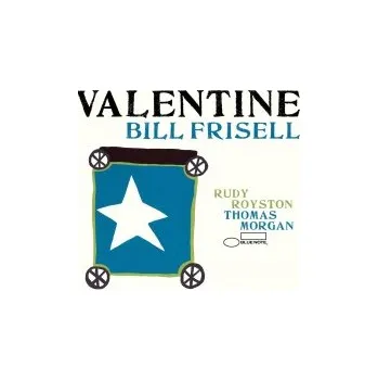 Zahraniční hudba Valentine / Digisleeve - Frisell Bill [CD]