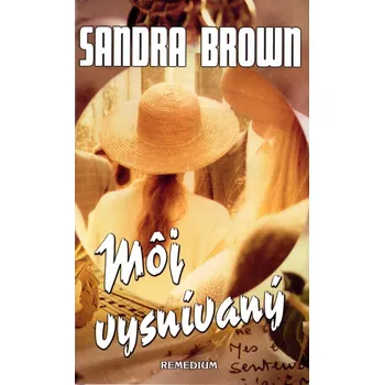 Môj vysnívaný - Sandra Brown