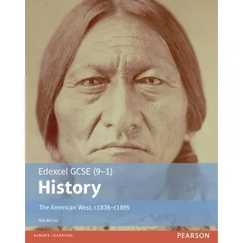Cizí jazyk Edexcel GCSE (9-1) History The American West, c1835'-c1895 Student Book - Bircher, Rob