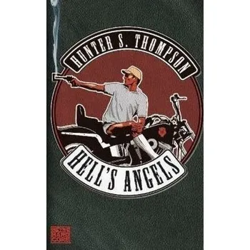 Cizojazyčná kniha Hells Angels - Hunter S. Thompson (2011, brožovaná)