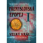 Přemyslovská epopej I: Velký král…