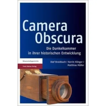 Technika Recenze Camera Obscura – Olaf Breidbach a kol. [DE] (2013, brožovaná)