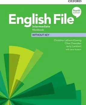 Anglický jazyk English File Intermediate: Workbook Without Key - Clive Oxenden, Kate Chomacki (2019, brožovaná)