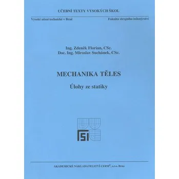 Mechanika těles - Úlohy ze statiky - Lübke, Stephan