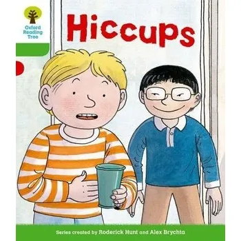 Cizí jazyk Oxford Reading Tree: Level 2 More a Decode and Develop Hiccups - Hunt, Roderick a Shipton, Paul