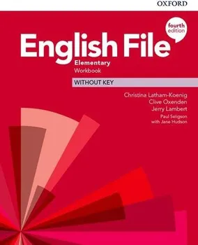 Anglický jazyk English File: Elementary: Workbook Without Key - Christina Latham-Koenig and col. (2020, brožovaná)