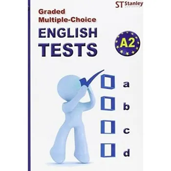 Anglický jazyk English tests A2 - Graded Multiple -Choice