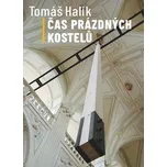Čas prázdných kostelů - Tomáš Halík…