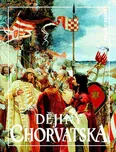 Dějiny Chorvatska - Milan Perenčevic,…