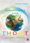 Thovt: Projekt lidstvo: Transformační…