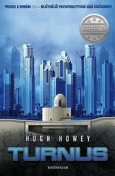 Turnus - Hugh Howey (2020, pevná bez přebalu)